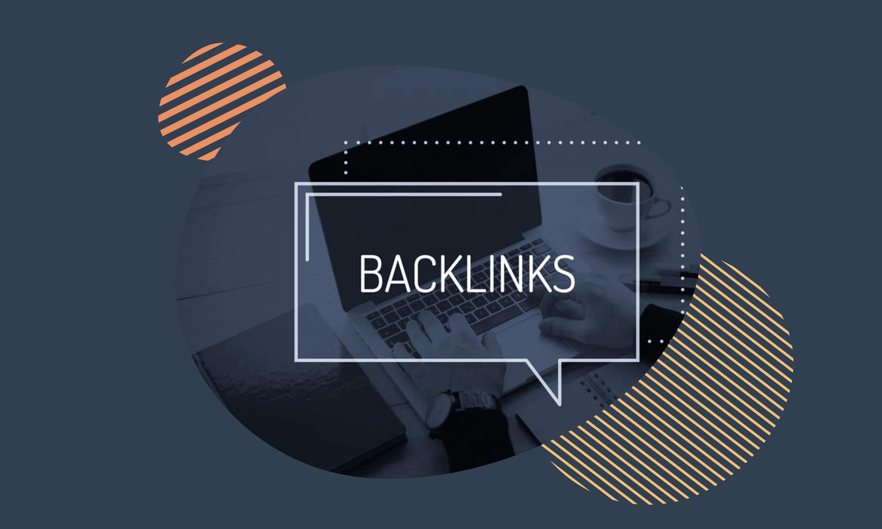 Backlinks: What are they and how to get quality links